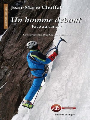 cover image of Un homme debout, face au cancer